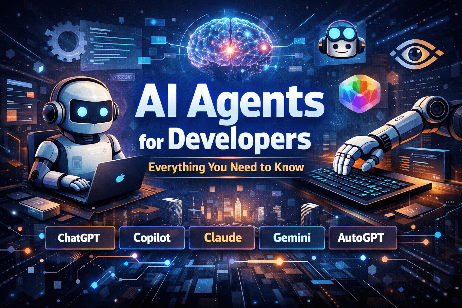 AI Agents for Developers: Everything You Need to Know in 2026